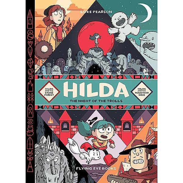 Hilda: Night of the Trolls - Hilda and the Stone Forest / Hilda and the Mountain King, Luke Pearson