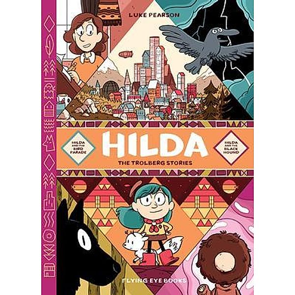 Hilda: The Trolberg Stories, Luke Pearson