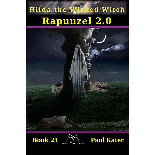 Hilda the Wicked Witch: Hilda: Rapunzel 2.0, Paul Kater