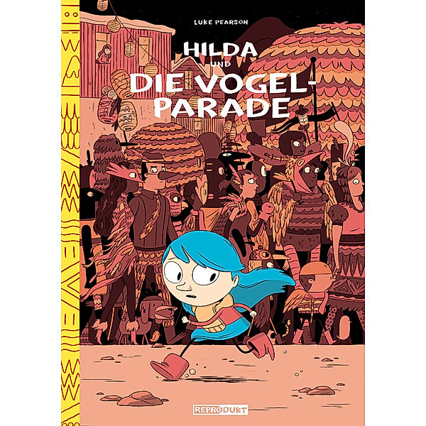 Hilda und die Vogelparade, Luke Pearson