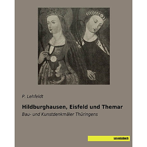 Hildburghausen, Eisfeld und Themar, P. Lehfeldt