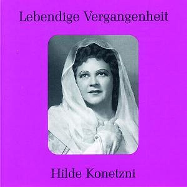 Hilde Konetzni (1905-1980), Hilde Konetzni