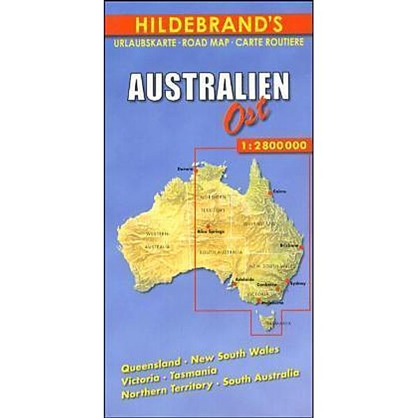 Hildebrand's Urlaubskarte Australien Ost. Australia East / Australie Est