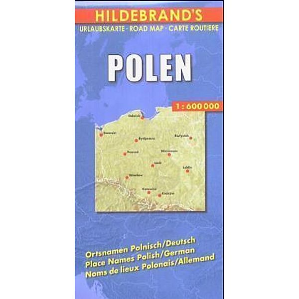 Hildebrand's Urlaubskarte / Hildebrand's Urlaubskarte Polen. Poland. Pologne