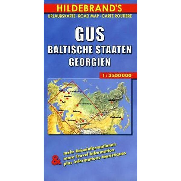 Hildebrand's Urlaubskarte / Hildebrand's Urlaubskarte GUS, Baltische Staaten, Georgien. C.I.S., Baltic States, Georgia. C.E.I., Etats-Baltes, Georgie