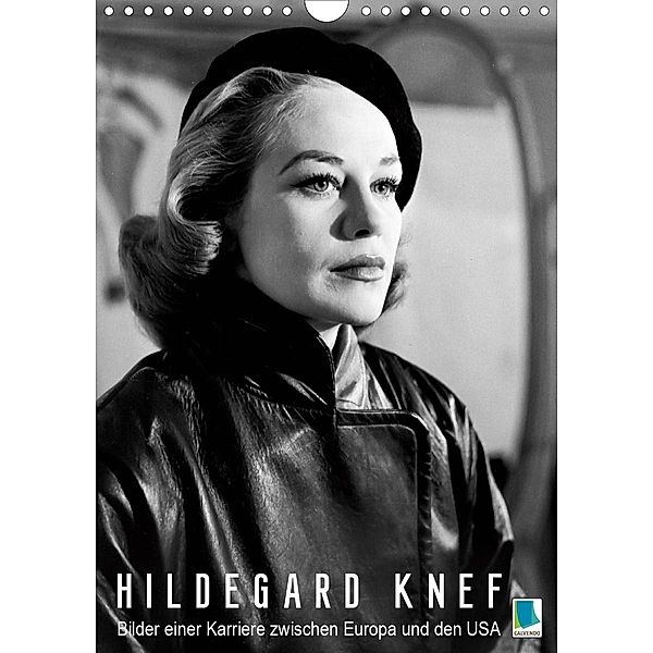 Hildegard Knef: Bilder einer Karriere zwischen Europa und den USA (Wandkalender 2021 DIN A4 hoch), Calvendo