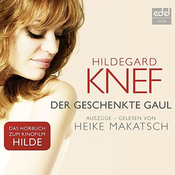 Hildegard Knef - Der geschenkte Gaul, Hildegard Knef