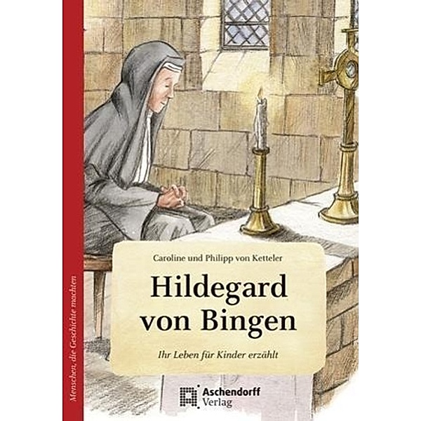 Hildegard von Bingen, Caroline von Ketteler, Philipp von Ketteler