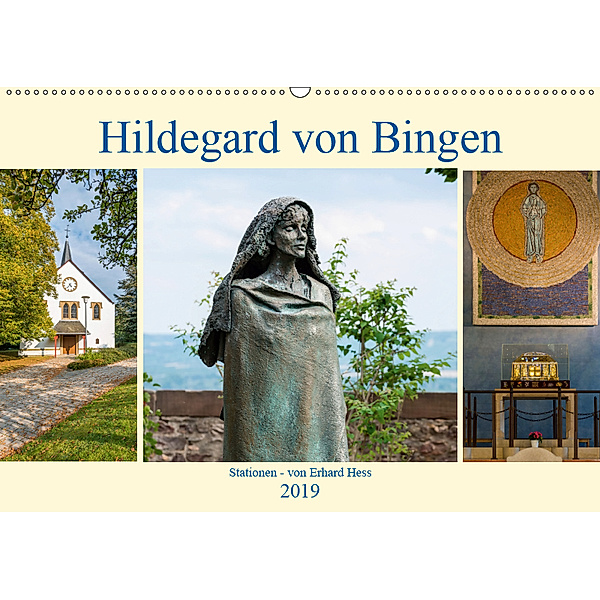 Hildegard von Bingen - Stationen (Wandkalender 2019 DIN A2 quer), Erhard Hess