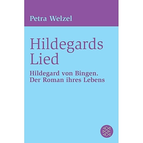 Hildegards Lied, Petra Welzel