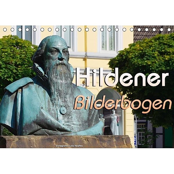 Hildener Bilderbogen 2017 (Tischkalender 2017 DIN A5 quer), Udo Haafke