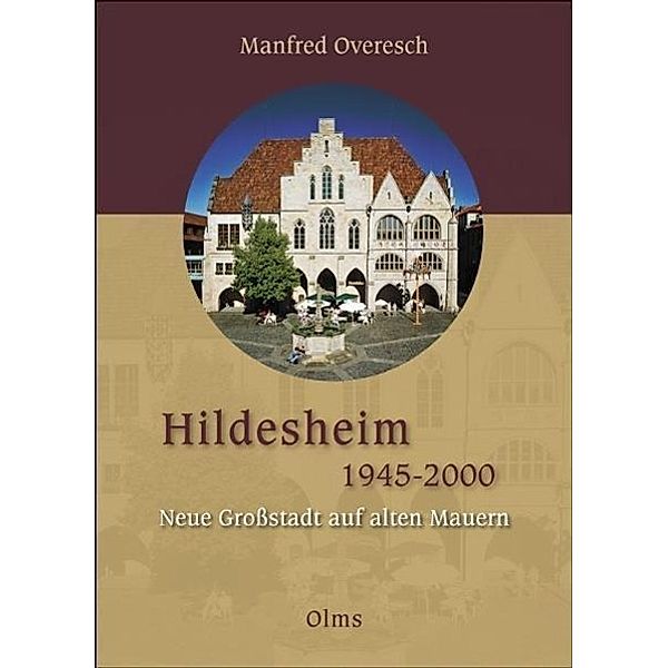 Hildesheim 1945-2000, Manfred Overesch