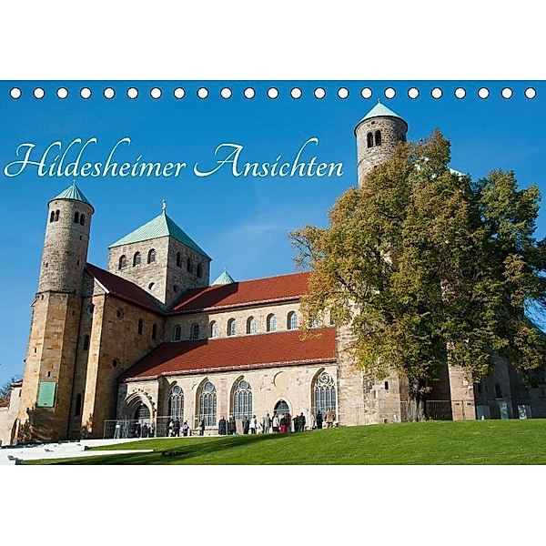 Hildesheimer Ansichten (Tischkalender 2016 DIN A5 quer), Frauke Scholz