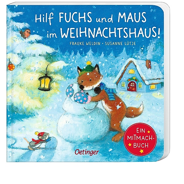 Hilf Fuchs und Maus im Weihnachtshaus!, Susanne Lütje