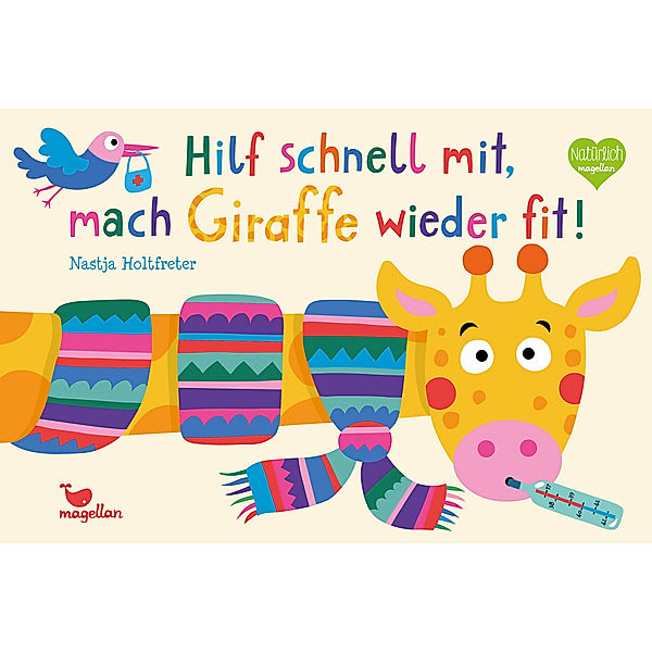 Hilf schnell mit, mach Giraffe wieder fit!, Nastja Holtfreter