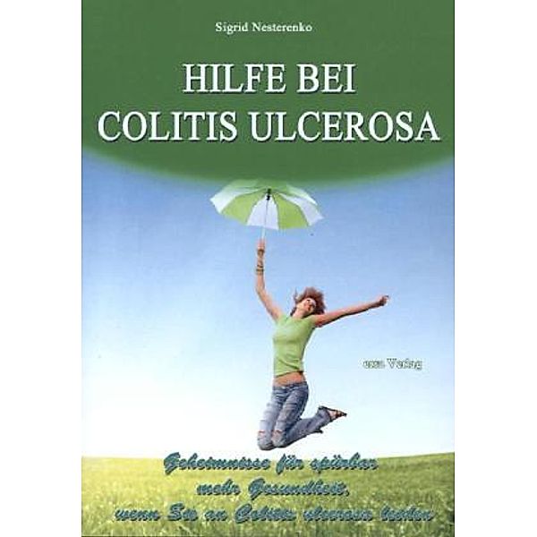 Hilfe bei Colitis ulcerosa, Sigrid Nesterenko