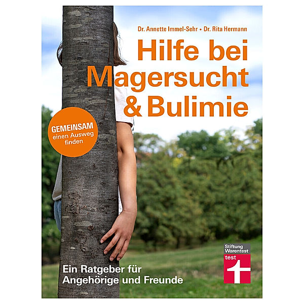 Hilfe bei Magersucht & Bulimie, Dr. Rita Hermann, Dr. Annette Immel-Sehr