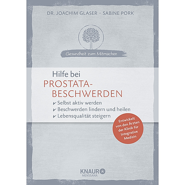 Hilfe bei Prostatabeschwerden, Joachim Glaser, Sabine Pork