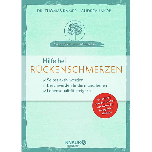 Hilfe bei Rückenschmerzen, Dr. Thomas Rampp, Andrea Jakob