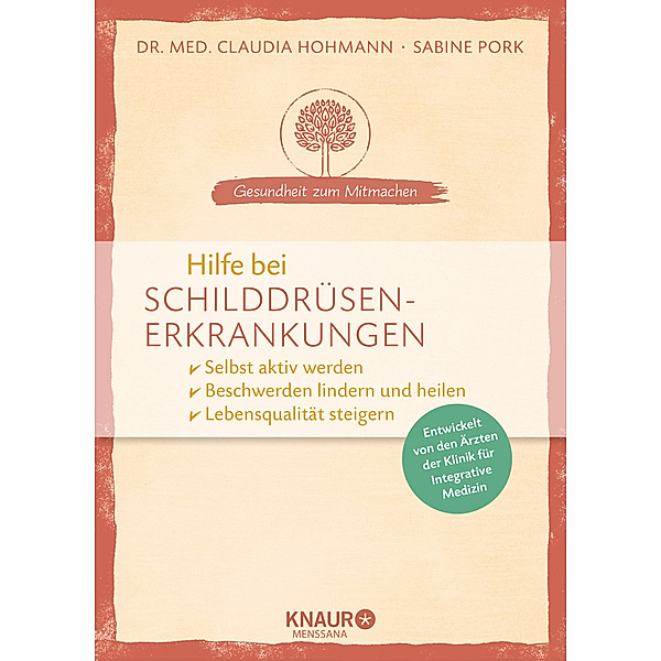 Hilfe bei Schilddrüsenerkrankungen, Claudia Hohmann, Sabine Pork