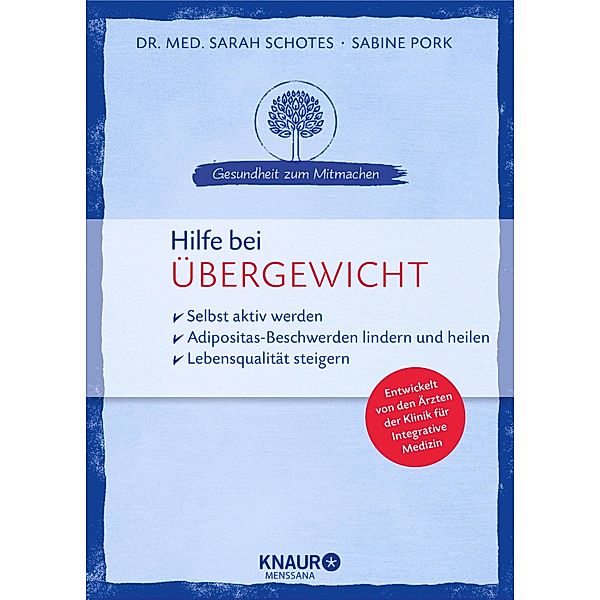 Hilfe bei Übergewicht / Gesundheit zum Mitmachen, Sarah Schotes, Sabine Pork