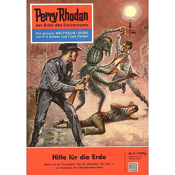 Hilfe für die Erde (Heftroman) / Perry Rhodan-Zyklus Die Dritte Macht Bd.9, W. W. Shols