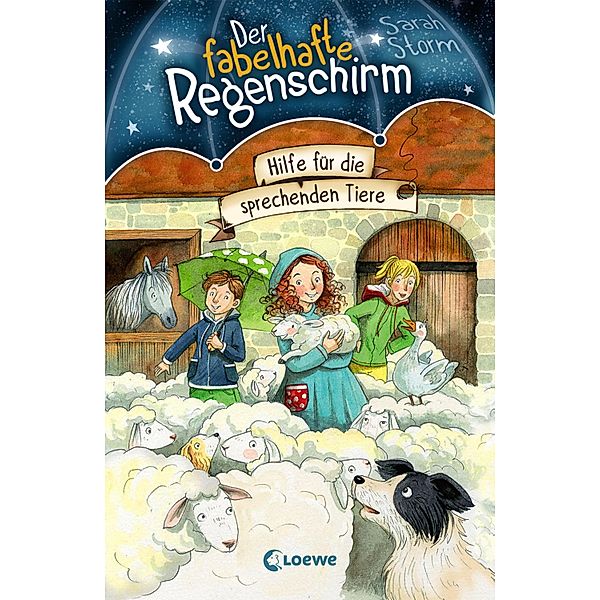 Hilfe für die sprechenden Tiere / Der fabelhafte Regenschirm Bd.4, Sarah Storm, Sandra Margineanu