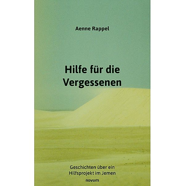 Hilfe für die Vergessenen, Aenne Rappel