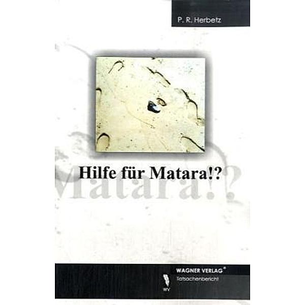 Hilfe für Matara!?, P. R. Herbetz