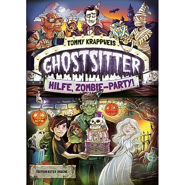 Hilfe, Zombie-Party! / Ghostsitter Bd.3, Tommy Krappweis