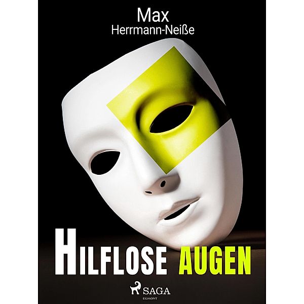 Hilflose Augen, Max Herrmann-Neisse