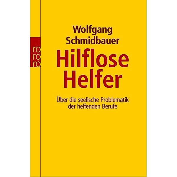 Hilflose Helfer, Wolfgang Schmidbauer