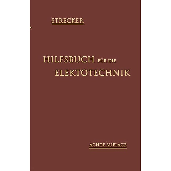 Hilfsbuch für die Elektrotechnik, Carl Grawinkel, Karl Strecker