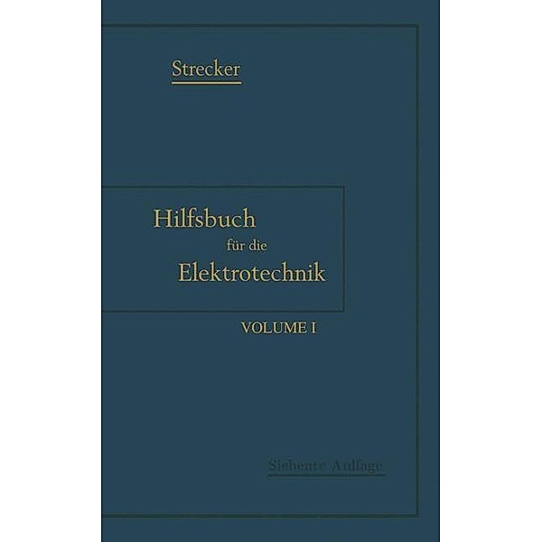 Hilfsbuch für die Elektrotechnik, Karl Strecker, Karl Grawinkel