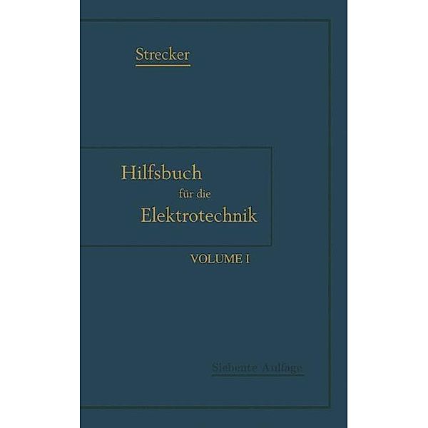 Hilfsbuch für die Elektrotechnik, Karl Strecker, Karl Grawinkel