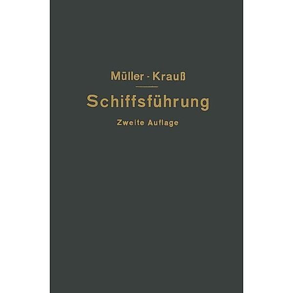 Hilfsbuch für die Schiffsführung, Johannes Müller, Joseph Krauss