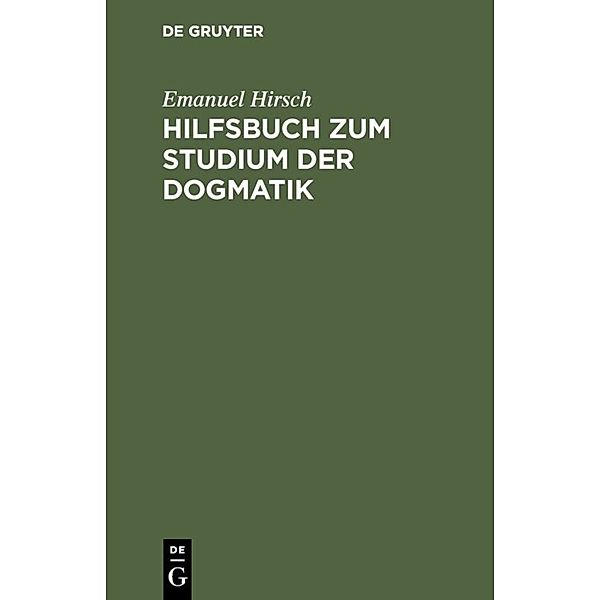 Hilfsbuch zum Studium der Dogmatik, Emanuel Hirsch