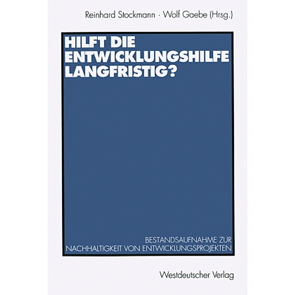 Hilft die Entwicklungshilfe langfristig?