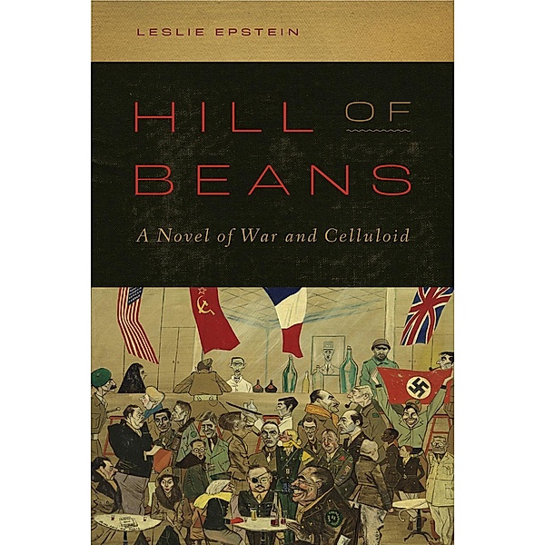Hill of Beans, Leslie Epstein