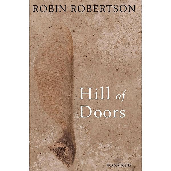 Hill of Doors, Robin Robertson