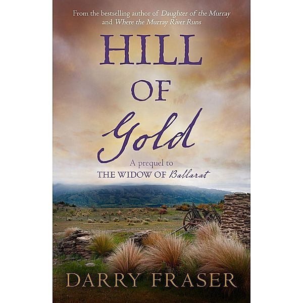 Hill Of Gold, Darry Fraser