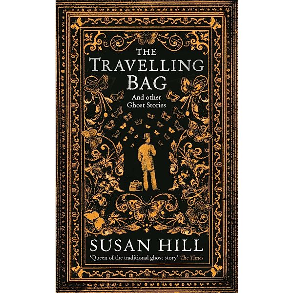 Hill, S: Travelling Bag, Susan Hill