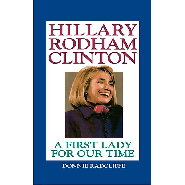 Hillary Rodham Clinton, Donnie Radcliffe