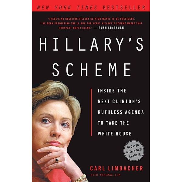 Hillary's Scheme, Carl Limbacher, NewsMax