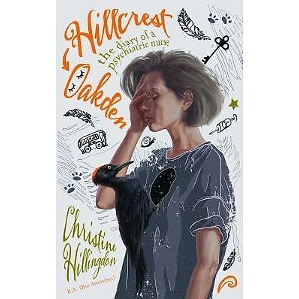 Hillcrest-Oakden / Vine Leaves Press, Christine Hillingdon