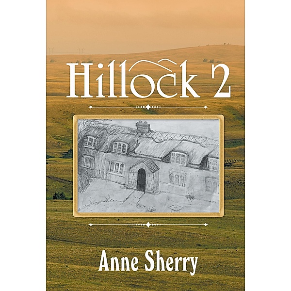 Hillock 2, Anne Sherry