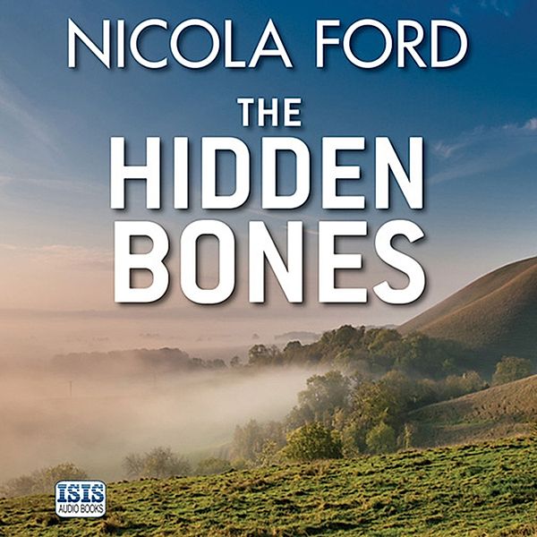 Hills & Barbrook - 1 - Hidden Bones, The, Nicola Ford