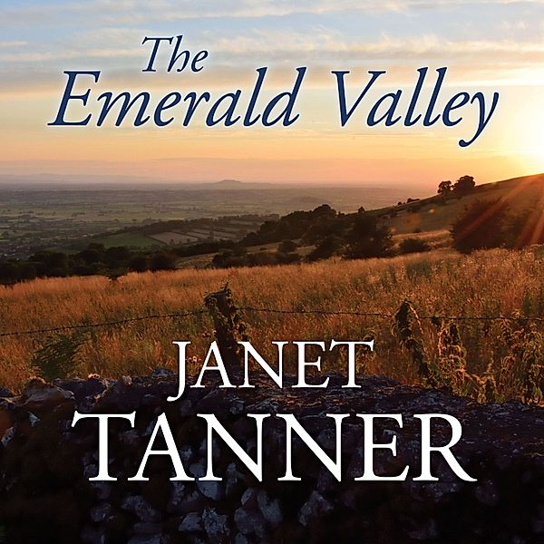 Hillsbridge Quartet - 2 - The Emerald Valley, Janet Tanner