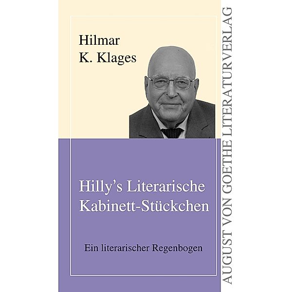 Hilly's Literarische Kabinett-Stückchen, Hilmar K. Klages