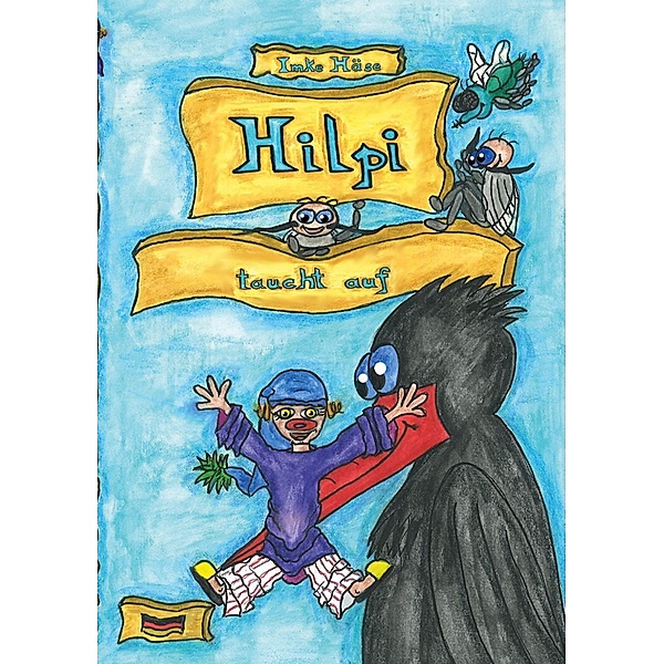 Hilpi taucht auf / Hilpis Abenteuer Bd.1, Imke Häse
